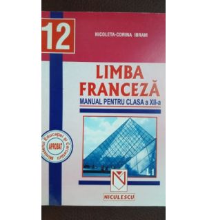 Limba franceza manual pentru clasa a XII-a