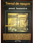 Trenul de noapte Proza fantastica