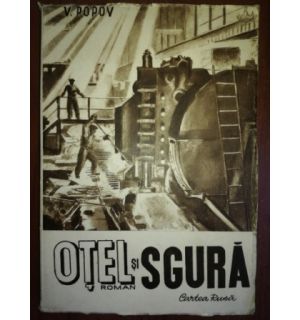 Otel si sgura- V.Popov