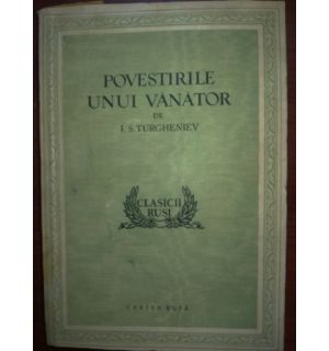 Povestirile unui vanator- I.S.Turgheniev