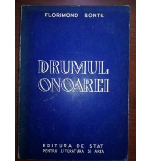 Drumul onoarei- Florimond Bonte