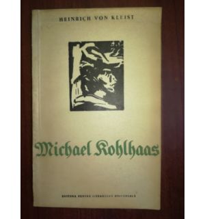 Michael Kohlhaas- Heinrich von Kleist