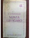 Nunta lui Figaro- A. de Bealimarchais