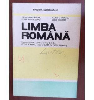 Limba romana: manual pentru clasele a IX-a si a X-a - Elena Berea-Gageanu, Florin D. Popescu