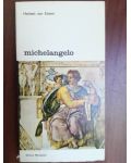 Michelangelo- Herbert von Einem