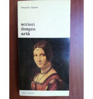 Scrieri despre arta- Theophile Gautier