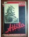 Attila- Marcel Brion