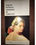 Ingres scrisori, maxime si marturii