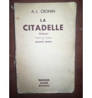 La citadelle roman- A. J. Cronin
