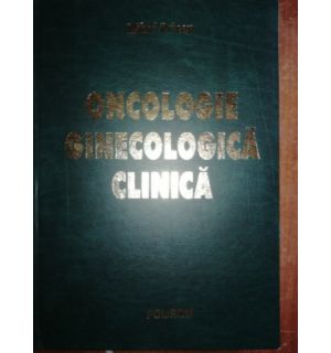 Oncologie ginecologica clinica- Mihai Pricop