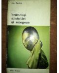 Brancusi amintiri si exegeze- Petre Pandrea