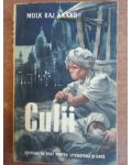 Culii- Mulk Raj Anand