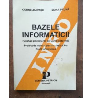 Bazele informaticii- Cornelia Ivasc, Mona Pruna