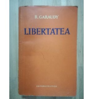Libertatea- G. Garaudy