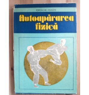 Autoapararea fizica- Iordache Enache
