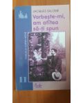 Vorbeste-mi, am atitea sa-ti spun- Jacques Salome