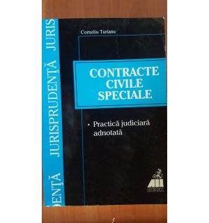 Contracte civile speciale- Corneliu Turianu