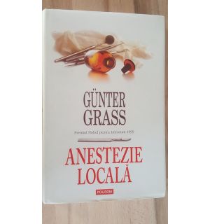 Anestezie locala- Gunter Grass
