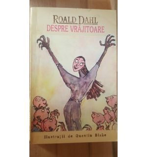 Despre vrajitorie- Roald Dahl