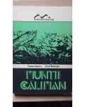 Muntii Caliman- Traian Naum, Emil Butnaru