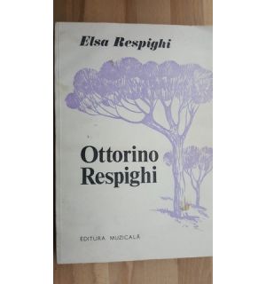 Ottorino Respighi-Elsa Respighi