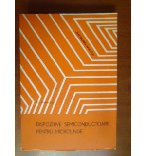 Dispozitive semiconductoare pentru microunde