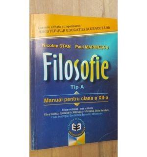 Filosifie tip A manual pt. clasa a12-a-Nicolae Stan, Paul Marinescu