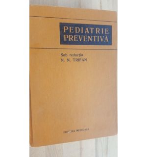 Pediatrie preventiva- N. N. Trifan