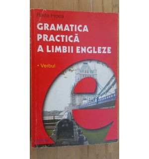 Gramatica practica a limbii engleze- Rada Proca