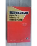 Aditivi pentru uleiuri minerale- S.Feyer, I.Precup