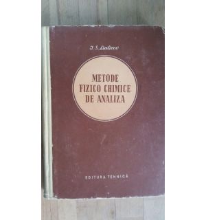 Metode fizico-chimice de analiza- I.S.Lialicov