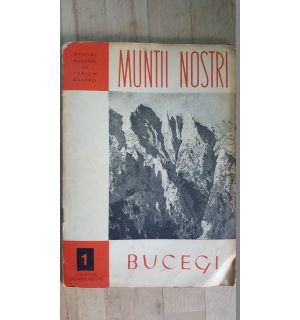 Muntii nostri nr.1 Bucegi