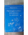Patologia bolilor infectioase la animale- Elena Velescu