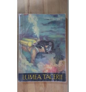 Lumea tacerii- Jacques-Yves Cousteau, Frederic Dumas