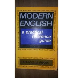 Modern english. A practical reference guide- Marcella Frank