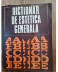 Dictionar de estetica generala- Ionel Achim, Gh.Achitei, Marcel Breazu