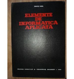 Elemente de informatica aplicata- Dragos Vaida