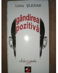 Gandirea pozitiva- Lidia Slesar