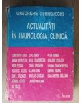 Actualitati in imunologia clinica- Gheorghe Gluhovschi