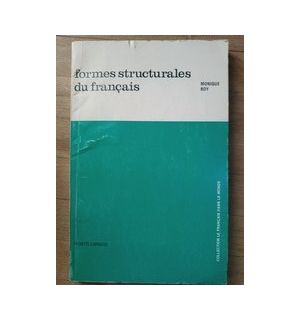 Formes structurales du francais- Monique Boy