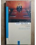 Principiul lui Peter. Cum functioneaza o ierarhie- Laurence J. Peter