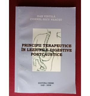 Principii terapeutice in leziunile digestive postcaustice- Dan Vintila, Cornel-Nicu Neacsu