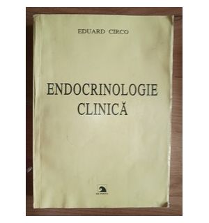Endocrinologie clinica- Eduard Circo