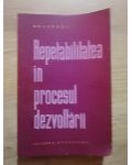 Repetabilitatea in procesul dezvoltarii
