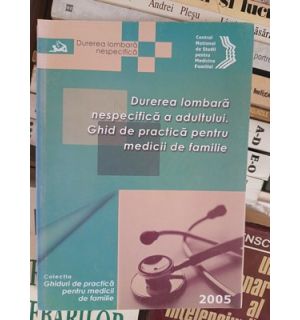 Preventia,diagnosticul si tratamentul hipertensiunii arteriale esentiale la adult.Ghiduri de practica pentru medicii de familie