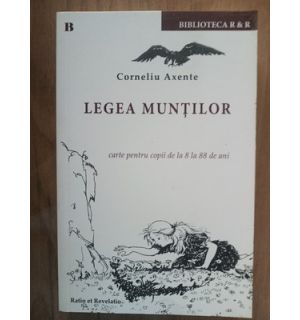 Legea muntilor- Corneliu Axente