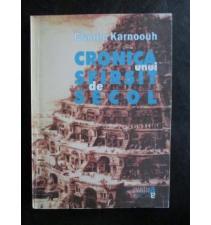 Cronica unui sfarsit de secol