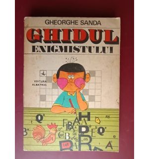 Ghidul enigmistului- Gheorghe Sanda