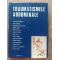 Traumatismele abdominale- Anastasie Brezeanu, Doru Bordos