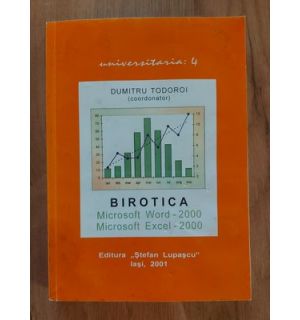 Birotica- Dumitru Todoroi